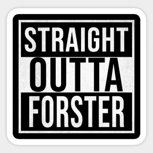 Straight Outta Forster - Gift for Australian From Forster in New South Wales Australia Sticker